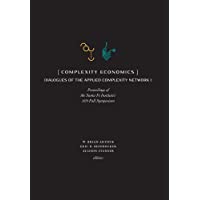 Complexity Economics: Proceedings of the Santa Fe Institutes 2019 Fall Symposium